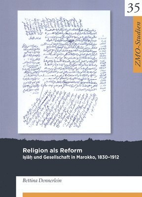 bokomslag Religion ALS Reform: I&#7779;l&#257;&#7717; Und Gesellschaft in Marokko, 1830-1912