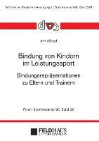 bokomslag Bindung von Kindern im Leistungssport