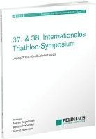 bokomslag 37. & 38. Internationales Triathlon-Symposium