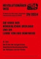 bokomslag Die Krise der bürgerlichen Ideologie und die Lehre von der Denkweise