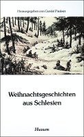Gundel Paulsen - Weihnachtsgeschichten aus Schlesien, Häftad