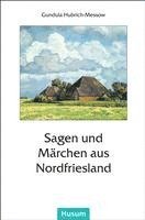 bokomslag Sagen und Märchen aus Nordfriesland