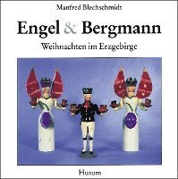 bokomslag Engel und Bergmann