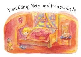 bokomslag Vom König Nein und Prinzessin Ja