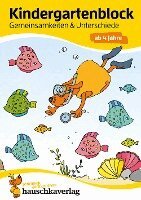 Ulrike Maier - Kindergartenblock - Gemeinsamkeiten & Unterschiede ab 4 Jahre, A5-Block, Häftad