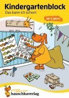 Ulrike Maier - Kindergartenblock - Das kann ich schon! ab 4 Jahre, A5-Block, Häftad