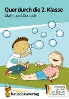 Andrea Guckel - Quer durch die 2. Klasse, Mathe und Deutsch - Übungsblock, Häftad