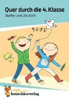 Quer durch die 4. Klasse, Mathe und Deutsch - Übungsblock 1