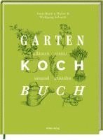 Das Gartenkochbuch 1