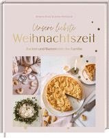 bokomslag Unsere liebste Weihnachtszeit