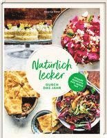 bokomslag Natürlich lecker durch das Jahr