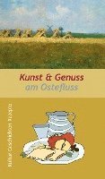 bokomslag Kunst & Genuss am Ostefluss