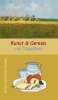 bokomslag Kunst & Genuss am Ostefluss