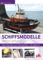 bokomslag Schiffsmodelle selbst gebaut