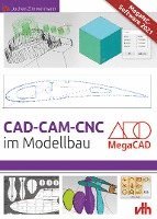 bokomslag CAD - CAM - CNC im Modellbau