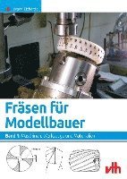 Fräsen für Modellbauer 1 1