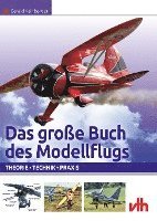 Das große Buch des Modellflugs 1