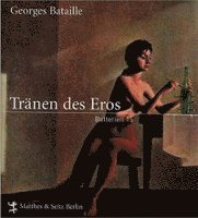 bokomslag Die Tränen des Eros