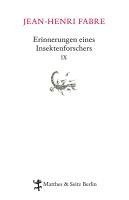 Jean-Henri Fabre - Erinnerungen eines Insektenforschers 09, Inbunden