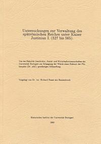 bokomslag Untersuchungen Zur Verwaltung Des Spatromischen Reiches Unter Kaiser Justinian I. (527 Bis 565)