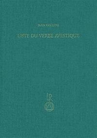 Jean Kellens - Liste Du Verbe Avestique, Inbunden
