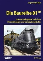 bokomslag Die Baureihe 01.10