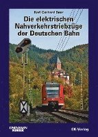 bokomslag Die elektrischen Nahverkehrstriebzüge der Deutschen Bahn