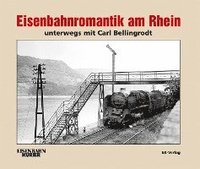 bokomslag Eisenbahnromantik am Rhein
