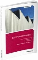 Der Industriemeister / Lehrbuch 2 1