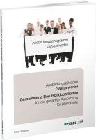 bokomslag Ausbildungsprogramm Gastgewerbe / Ausbildungsleitfaden Gastgewerbe - Gemeinsame Berufsbildpositionen für alle Berufe