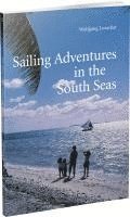 bokomslag Sailing Adventures in the South Seas