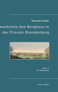 bokomslag Beitrge zur Geschichte des Bergbaus in der Provinz Brandenburg