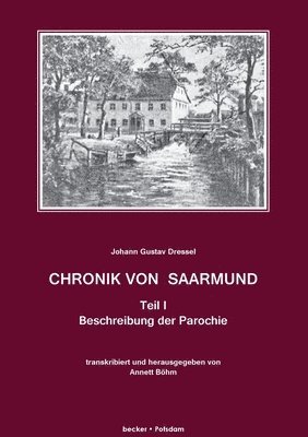 bokomslag Chronik von Saarmund, Teil I