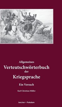 bokomslag Allgemeines Verteutschwrterbuch der Kriegsprache