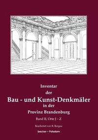 bokomslag Inventar der Bau- und Kunst-Denkmaler in der Provinz Brandenburg, Band 2