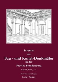 bokomslag Inventar der Bau- und Kunst-Denkmler in der Provinz Brandenburg, Band 2