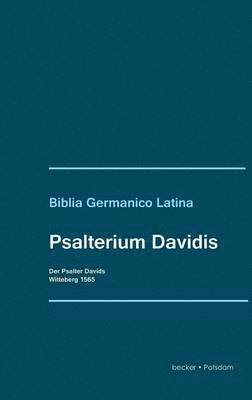 bokomslag Psalterium Davidis. Der Psalter Davids