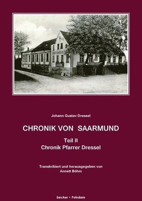 bokomslag Chronik von Saarmund, Teil II