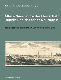 bokomslag ltere Geschichte der Herrschaft Ruppin und der Stadt Neuruppin