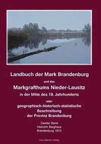 bokomslag Landbuch der Mark Brandenburg und des Markgrafthums Nieder-Lausitz. Zweiter Band