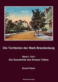bokomslag Territorien der Mark Brandenburg, Geschichte des Kreises Teltow