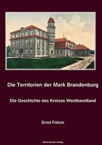 bokomslag Territorien der Mark Brandenburg. Die Geschichte des Kreises Westhavelland