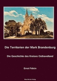 bokomslag Territorien der Mark Brandenburg. Die Geschichte des Kreises Osthavelland