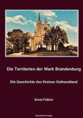 bokomslag Territorien der Mark Brandenburg. Die Geschichte des Kreises Osthavelland