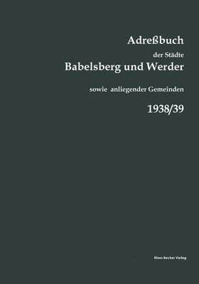 bokomslag Adrebuch der Stdte Babelsberg und Werder, 1938/39