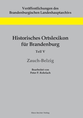 bokomslag Historisches Ortslexikon fr Brandenburg, Teil V, Zauch-Belzig