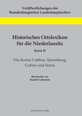 Historisches Ortslexikon fr die Niederlausitz, Band II 1