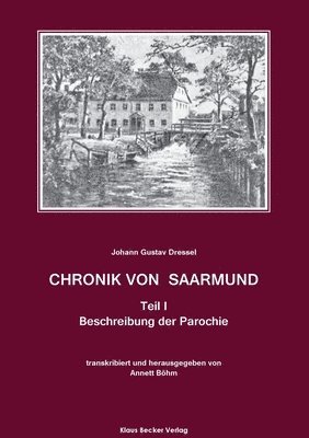 Chronik von Saarmund, Teil I 1