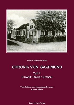 Chronik von Saarmund, Teil II 1