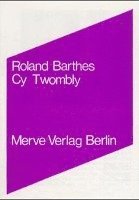 Roland Barthes - Cy Twombly, Häftad